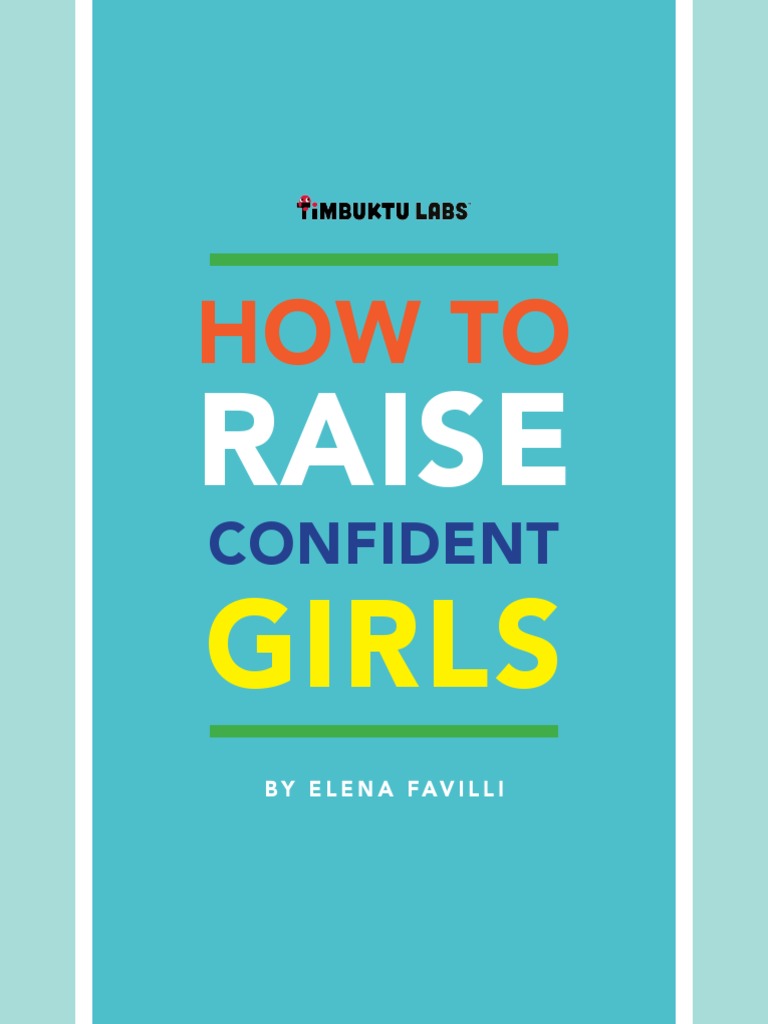 10 Motherless Dad Tips To Raise Confident Girls