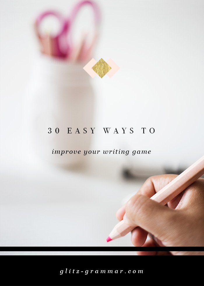 7 Ways To Improve Your Writing Skill And Succeed As A Blogger 7 Ways To Improve Your Writing Skill And Succeed As A Blogger