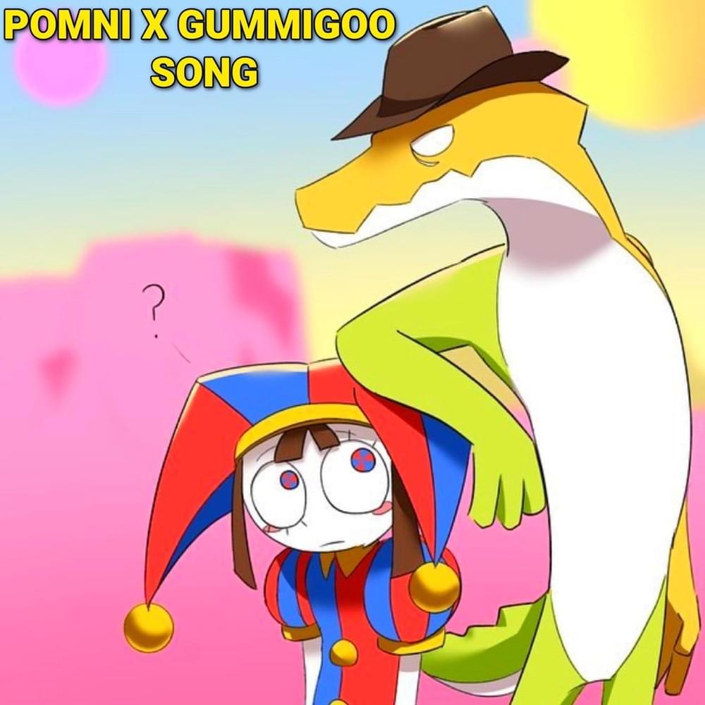 Gummigoo X Pomni Porn